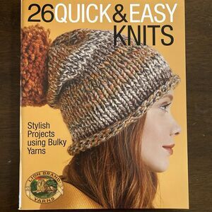 26 Quick & Easy Knits Stylish Bulky Yarn Knitting Pattern Booklet Lion Brand